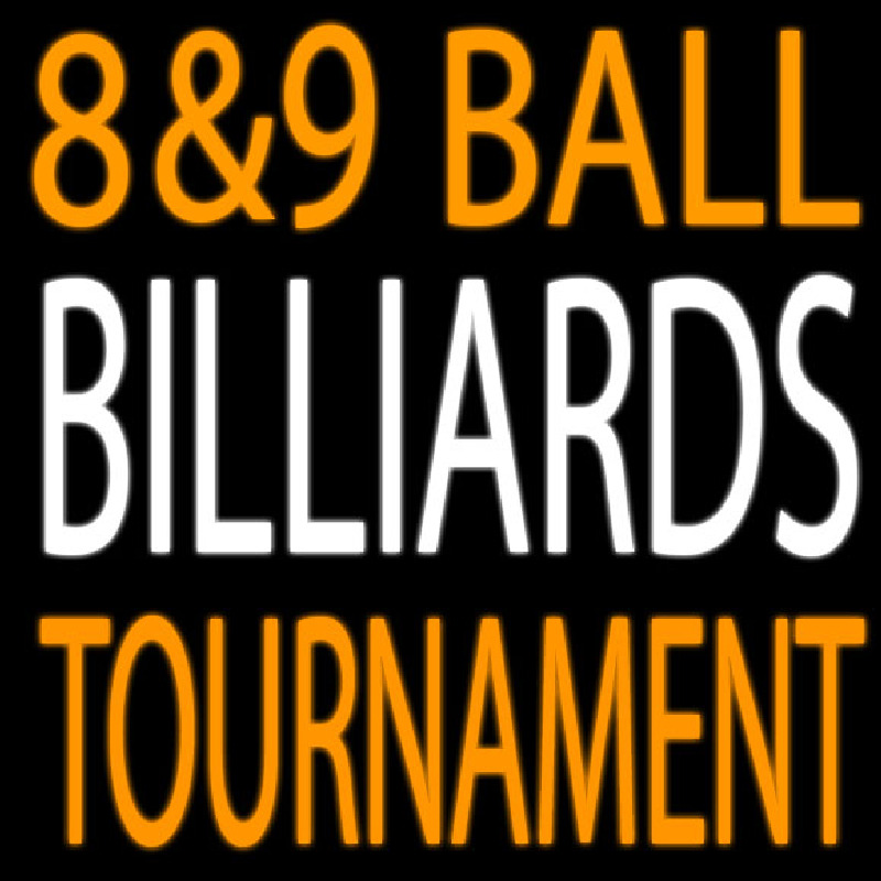 8 And 9 Ball Billiards Tournaments 1 Neon Skilt