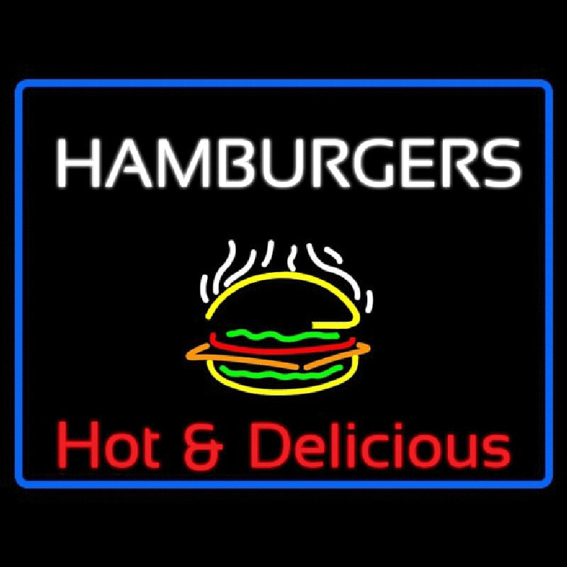 Blue Border Hamburgers Hot And Delicious With Border Neon Skilt