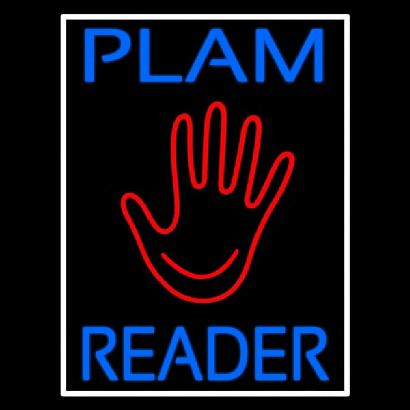 Blue Palm Reader White Border Neon Skilt