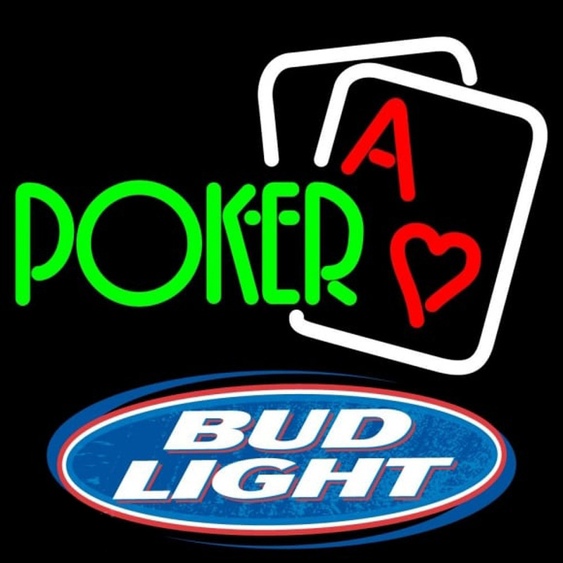 Bud Light Green Poker Beer Sign Neon Skilt