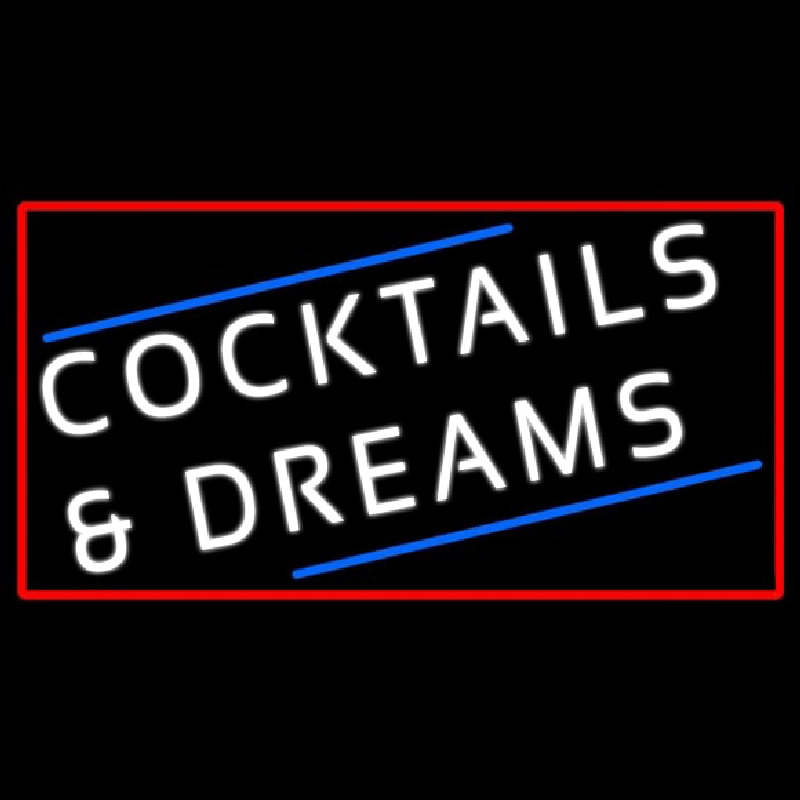 Cocktails And Dreams Bar Neon Skilt