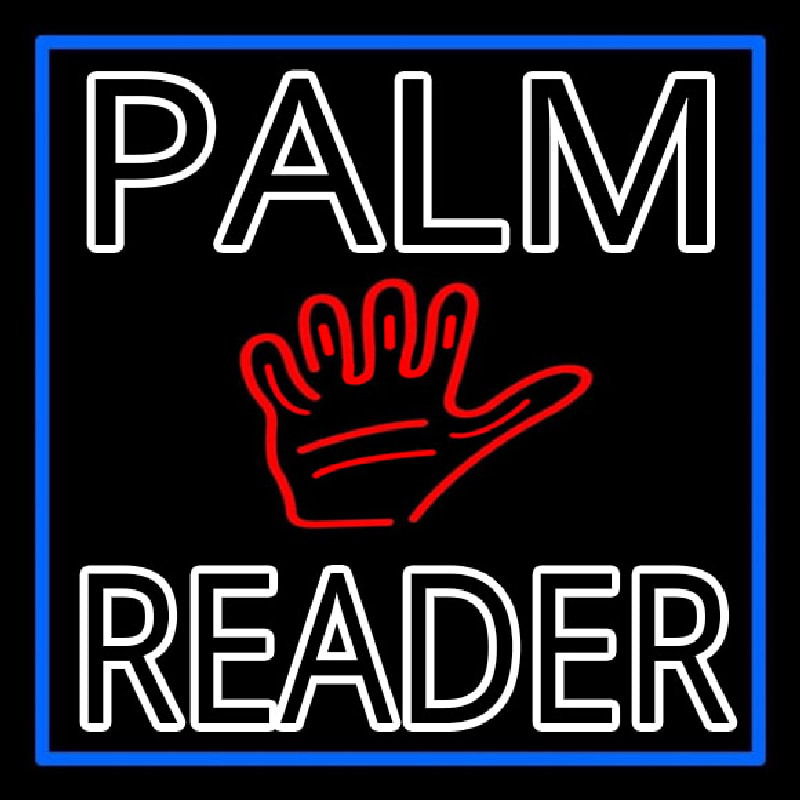 Double Stroke Palm Reader With Blue Border Neon Skilt