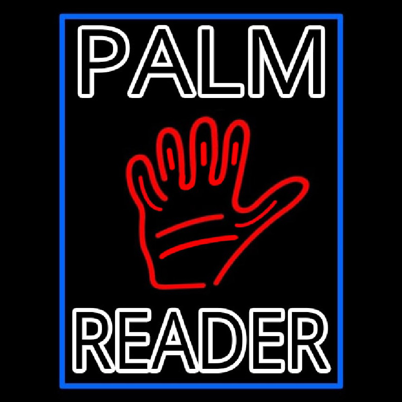 Double Stroke Palm Reader With Border Neon Skilt