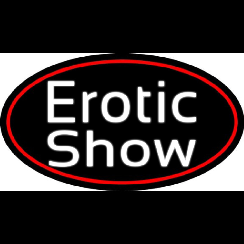 Erotic Show Strip Club Neon Skilt