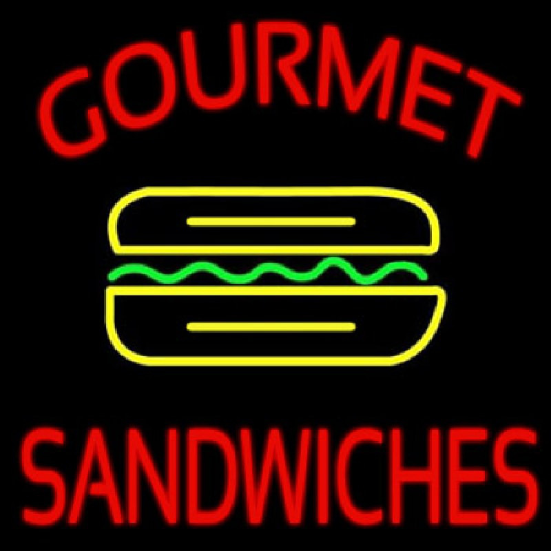 Gourmet Sandwiches Neon Skilt