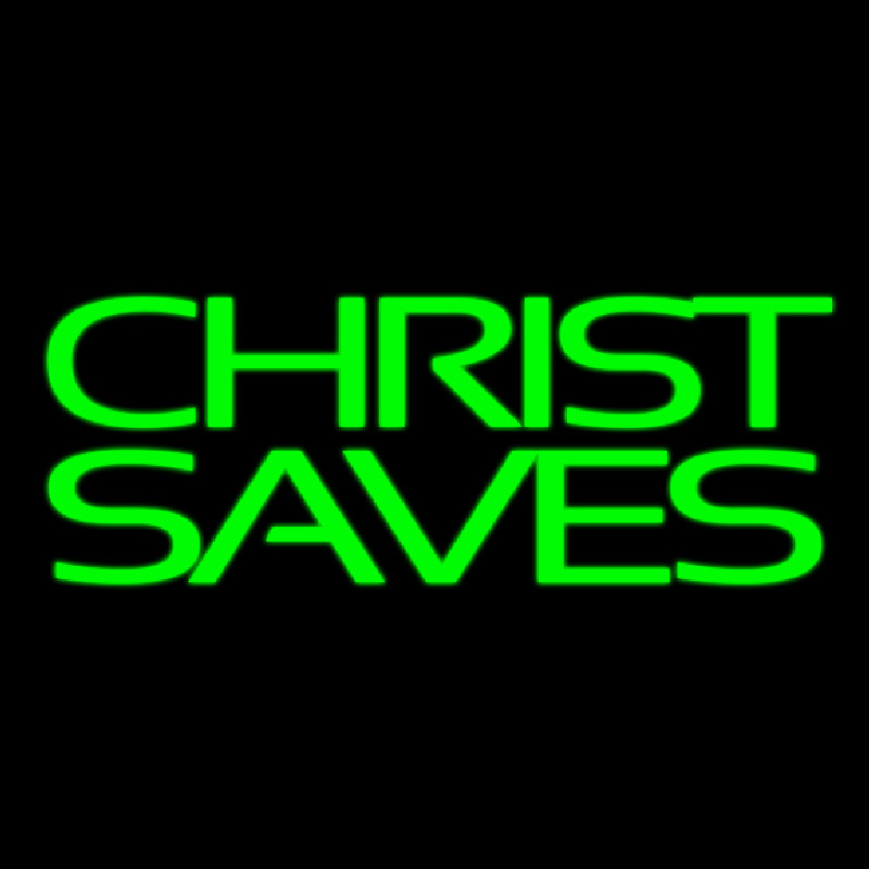 Green Christ Saves Neon Skilt