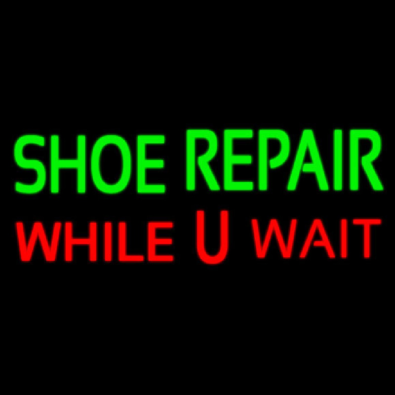 Green Shoe Repair Red While You Wait Neon Skilt