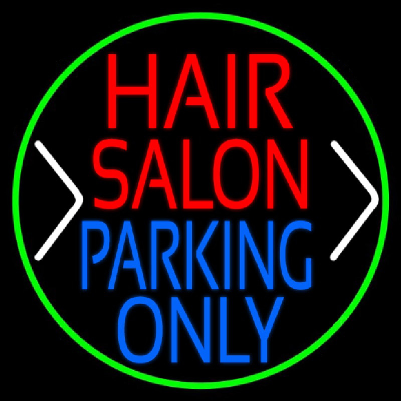 Hair Salon Parking Only Neon Skilt