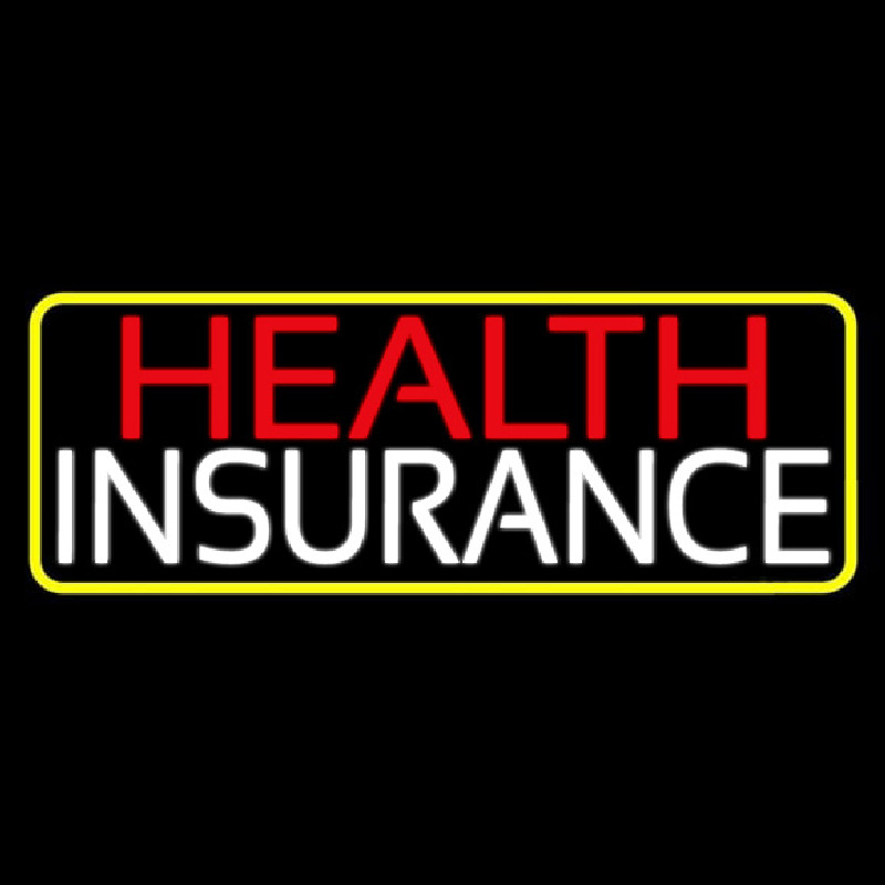 Health Insurance With Yellow Border Neon Skilt