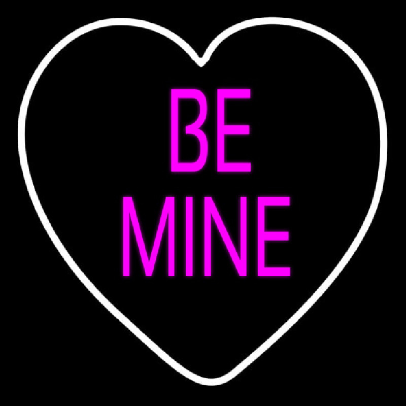 Heart Be Mine Neon Skilt