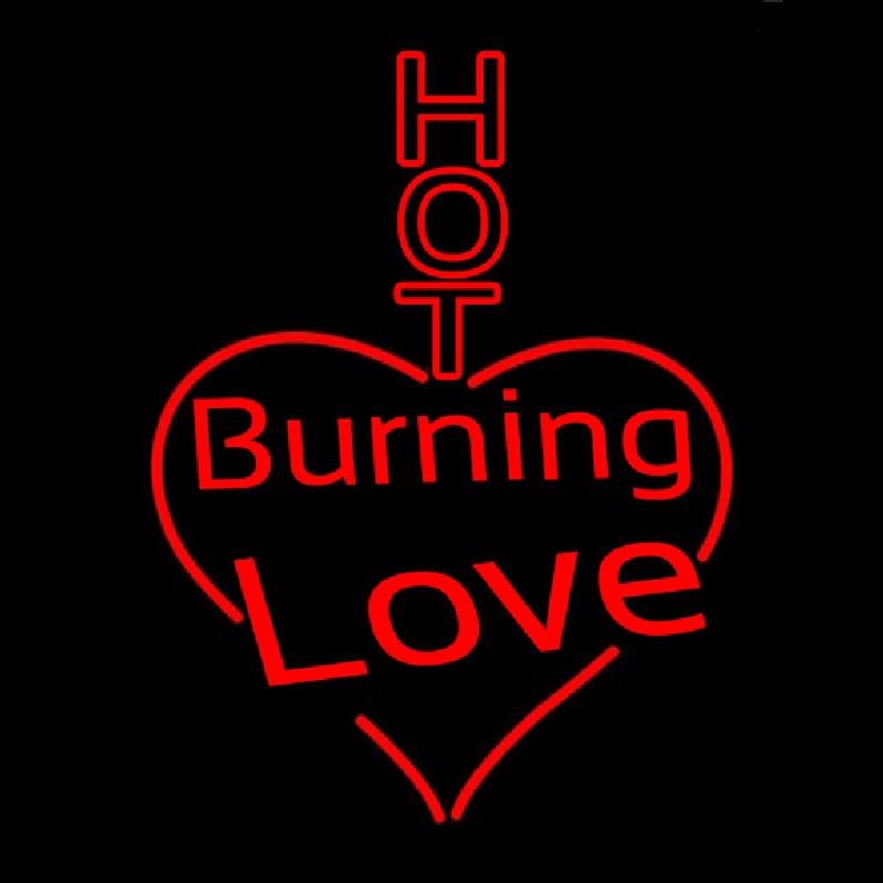 Hot Burning Neon Skilt