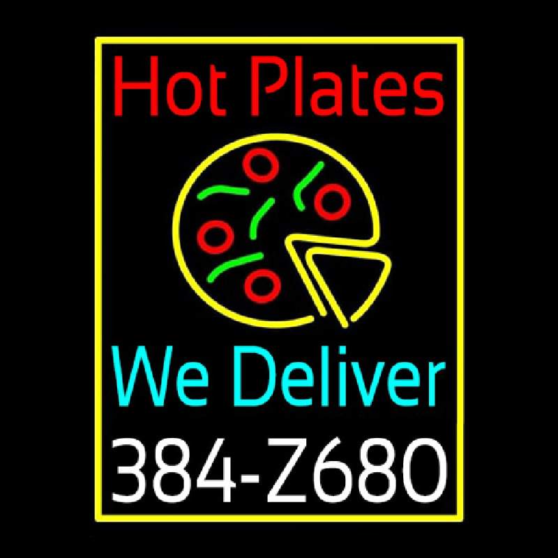 Hot Plates Pizza We Deliver Neon Skilt