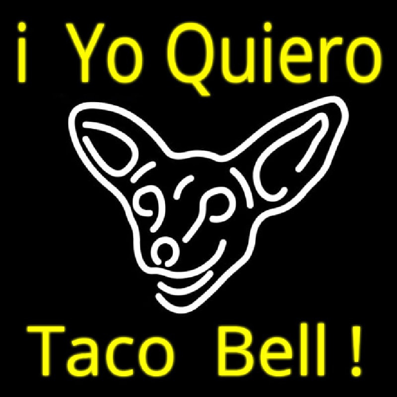 I Yo Quiero Taco Bell Neon Skilt