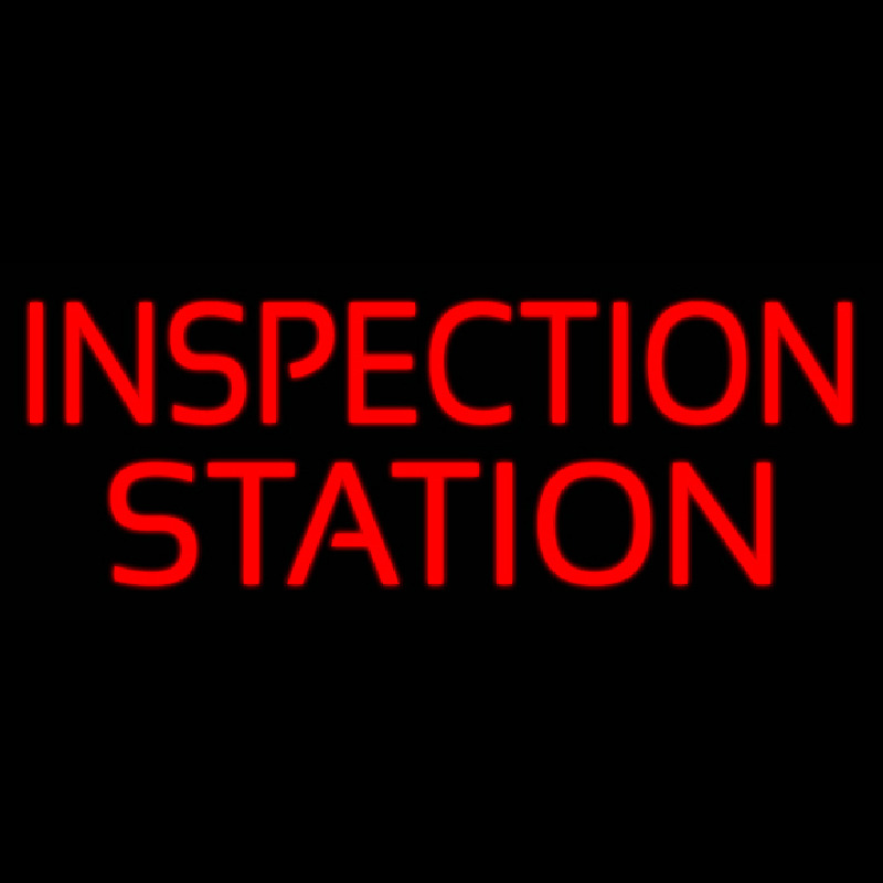 Inspectin Station Neon Skilt