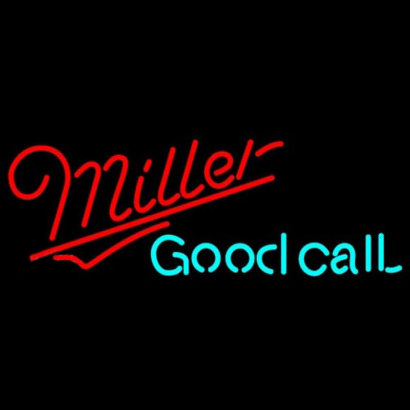 Miller Good Call Beer Sign Neon Skilt