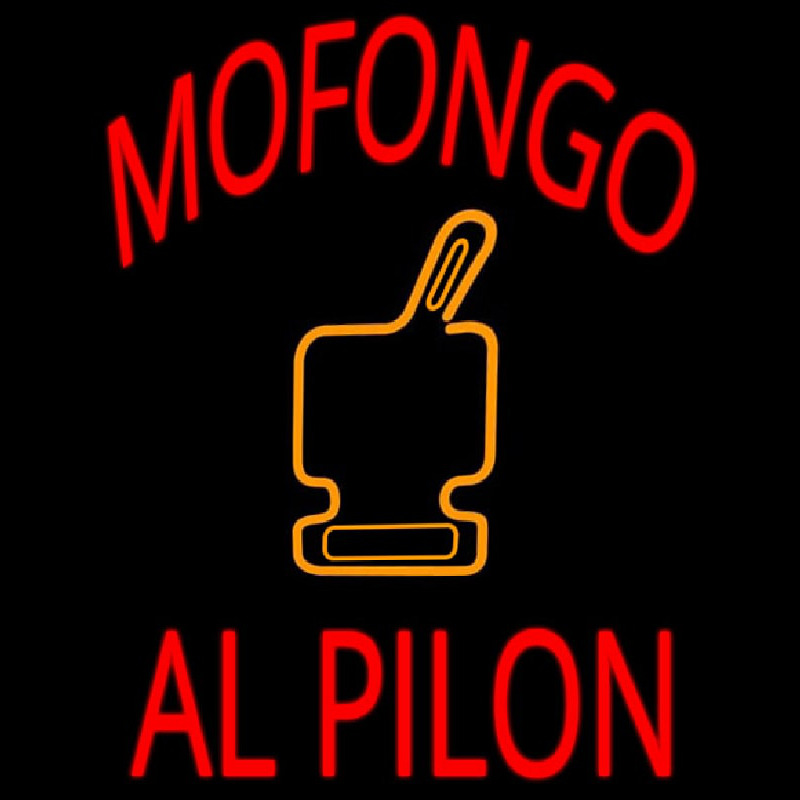 Mofongo Al Pilon Neon Skilt