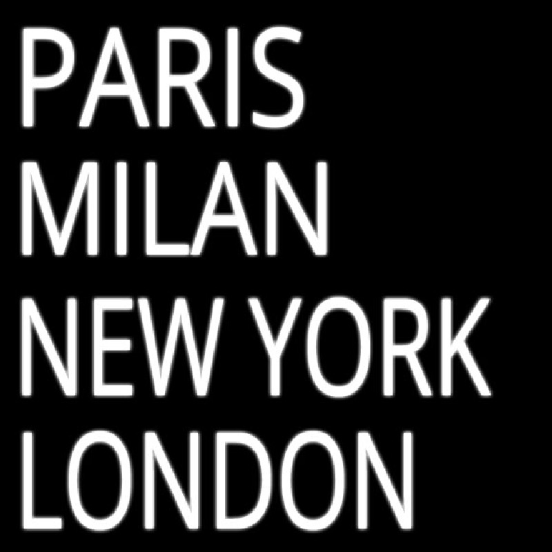Paris Milan London Neon Skilt