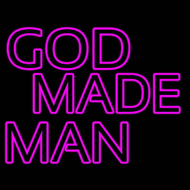 Pink God Made Man Neon Skilt