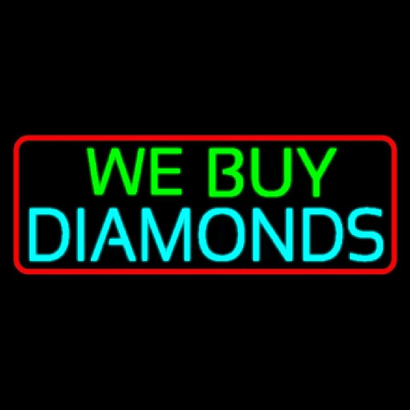 Red Border We Buy Diamonds Neon Skilt