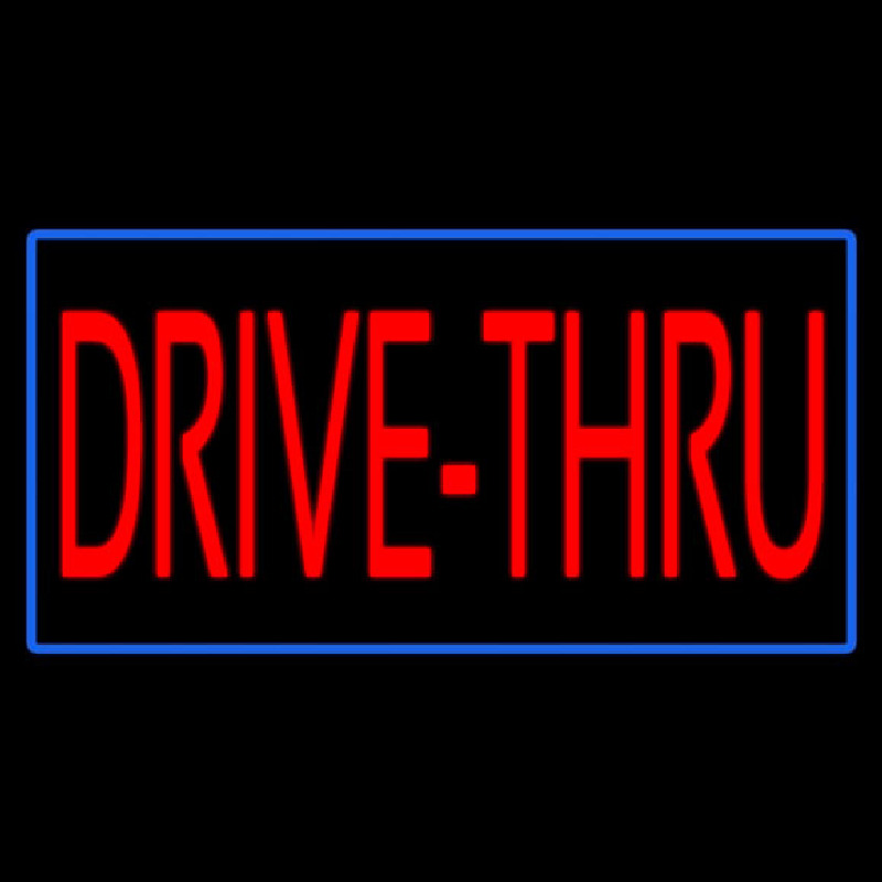 Red Drive Thru With Blue Border Neon Skilt