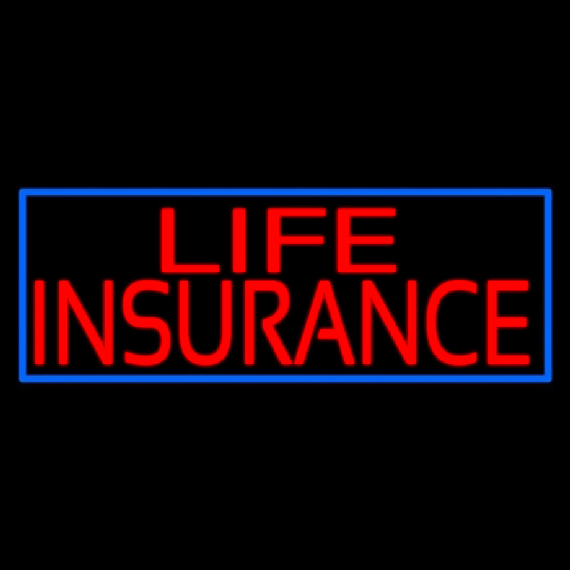 Red Life Insurance Blue Border Neon Skilt