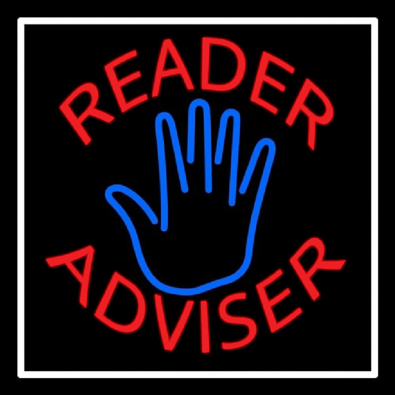 Red Reader Advisor White Border Neon Skilt