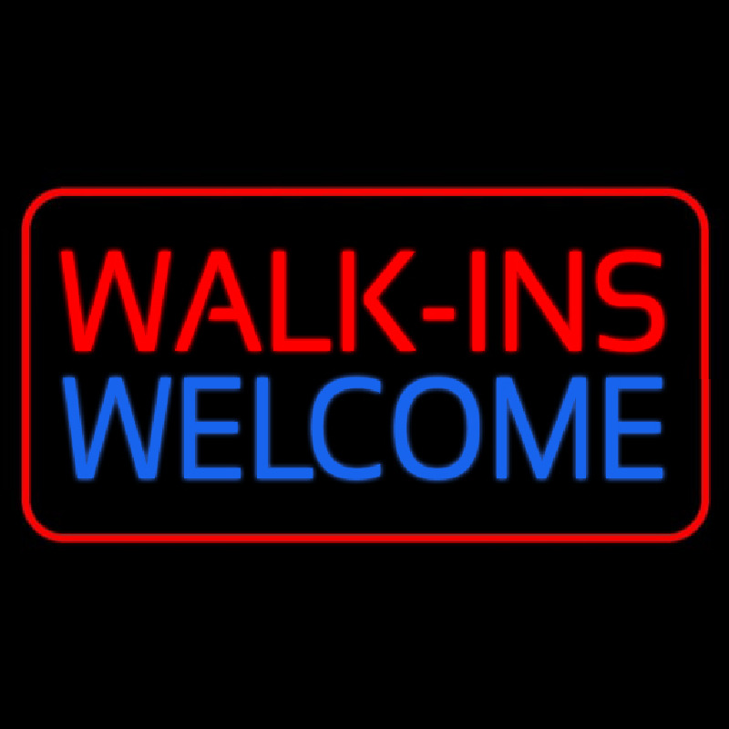 Red Walk Ins Welcome Red Border Neon Skilt