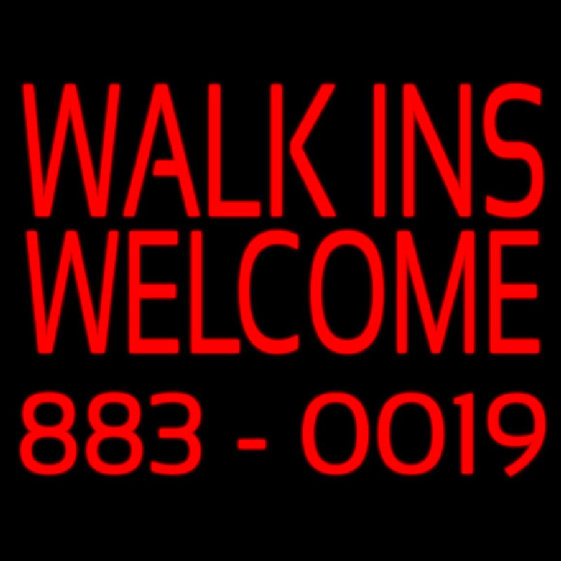 Red Walk Ins Welcome With Phone Number Neon Skilt