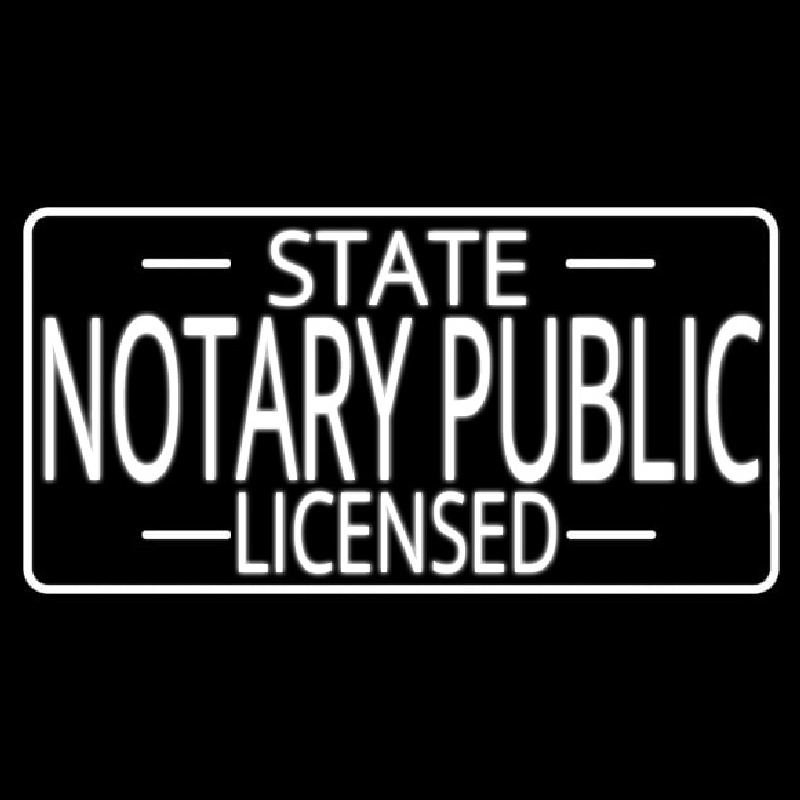 State Notary Public Licensed Neon Skilt