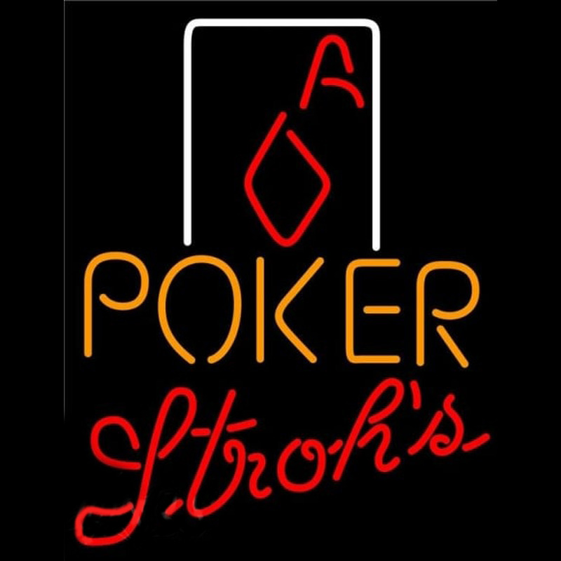 Strohs Poker Squver Ace Beer Sign Neon Skilt