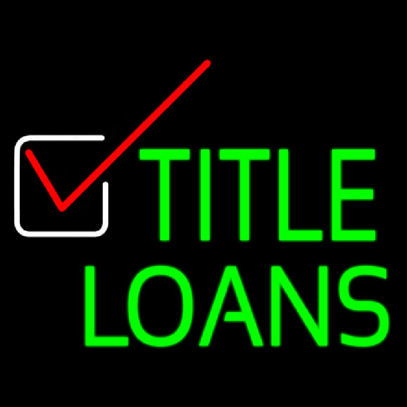 Title Loans Neon Skilt