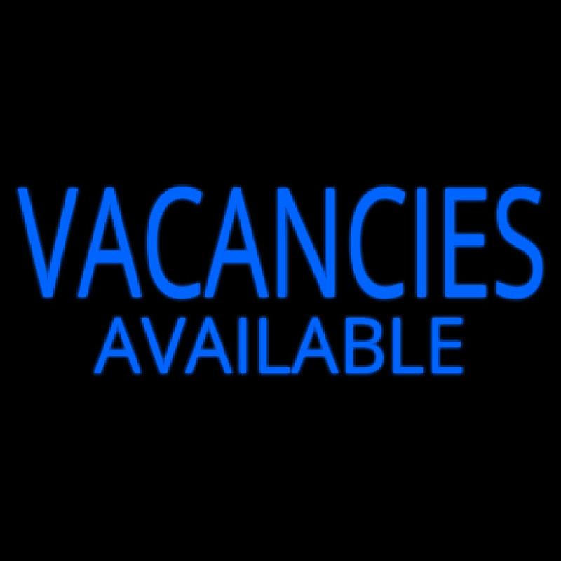 Vacancies Available Neon Skilt