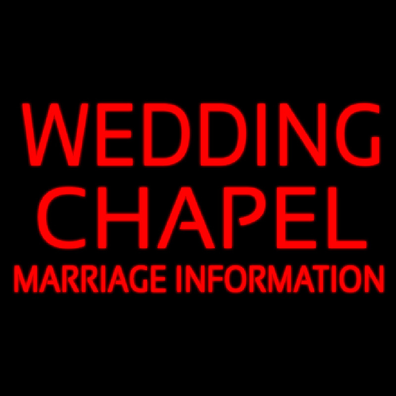 Wedding Chapel Marriage Information Neon Skilt