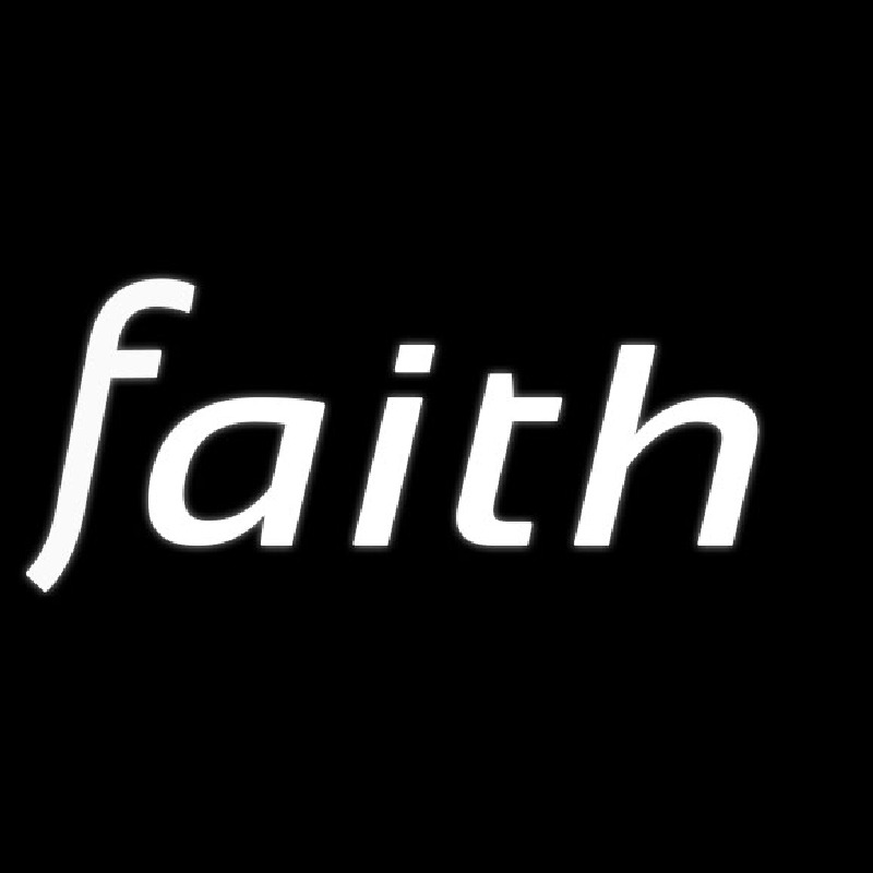 White Faith Neon Skilt