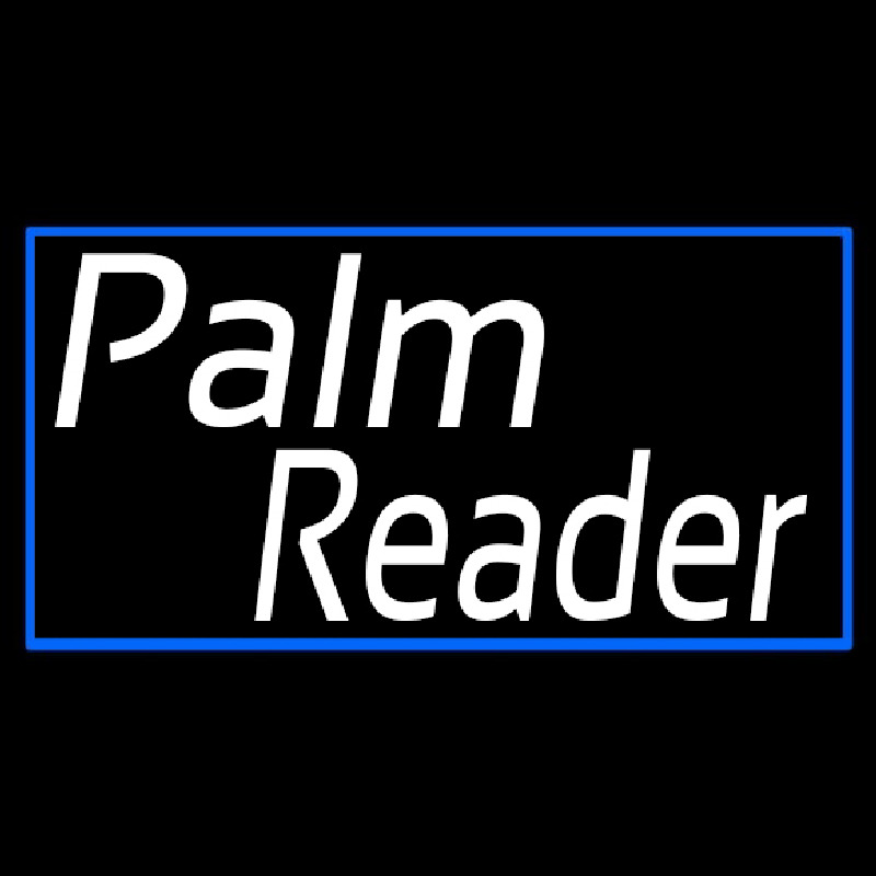 White Palm Reader Blue Rectangle Neon Skilt