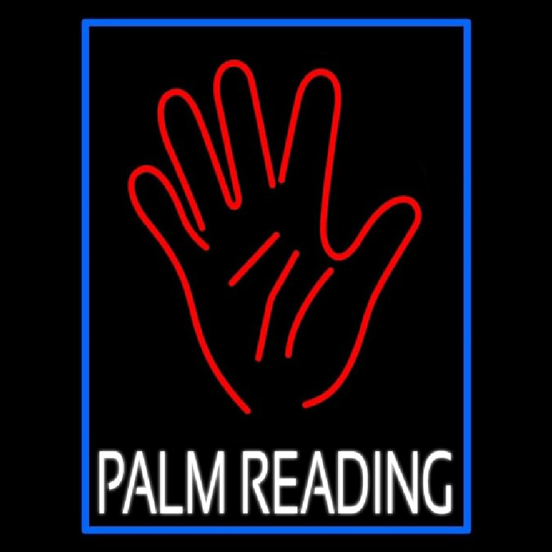 White Palm Reading Blue Border Neon Skilt