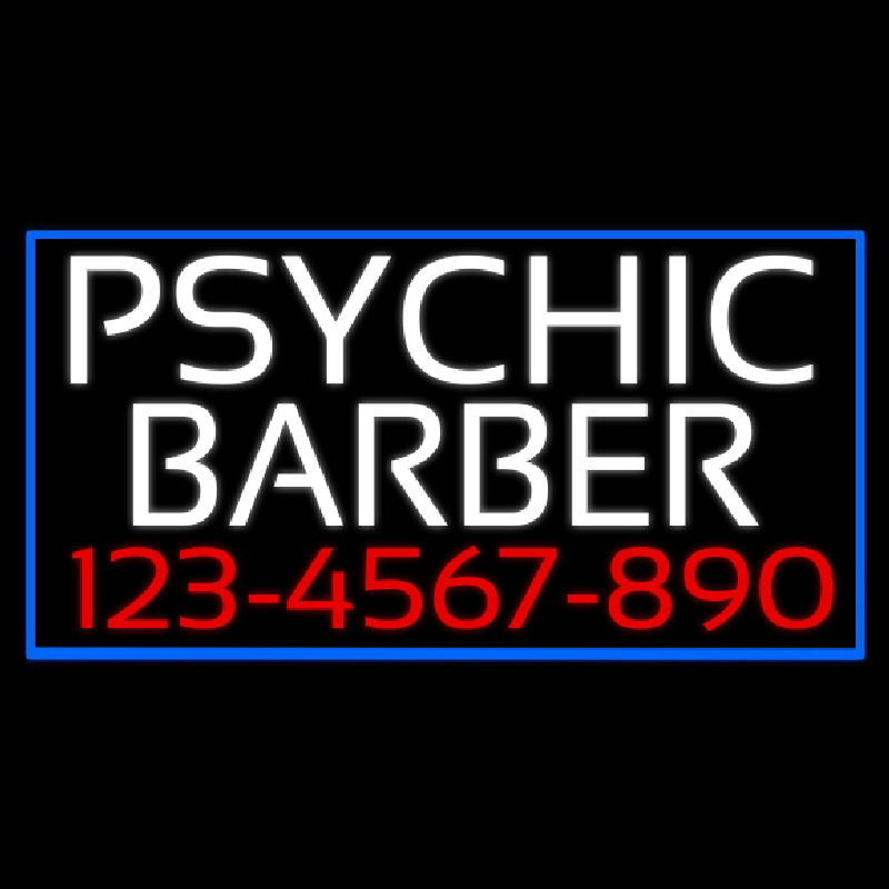 White Psychic Barber With Phone Number Neon Skilt