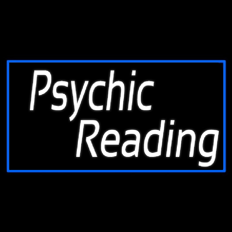 White Psychic Reading With Border Neon Skilt