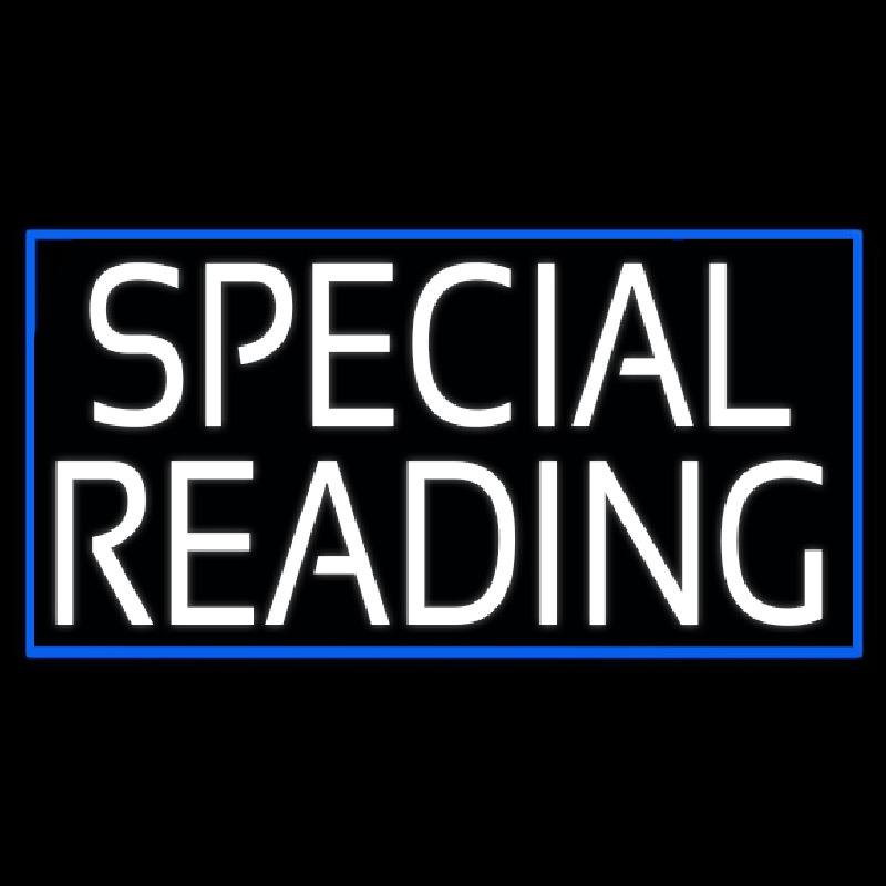 White Special Reading Blue Border Neon Skilt