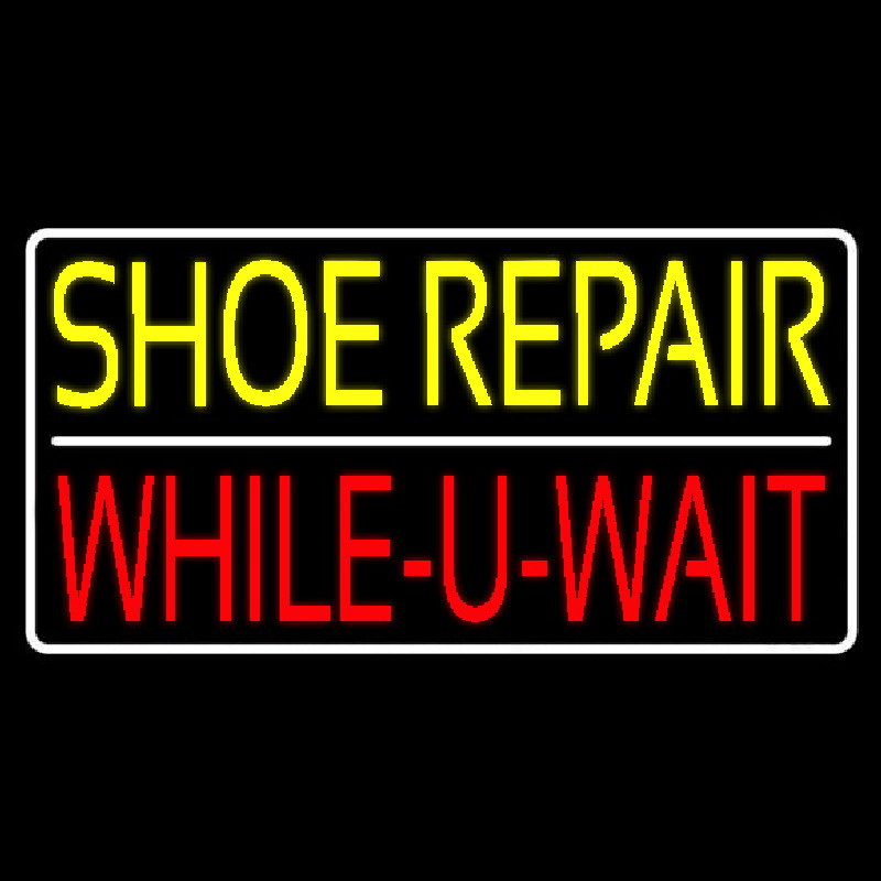 Yellow Shoe Repair Red While You Wait Neon Skilt