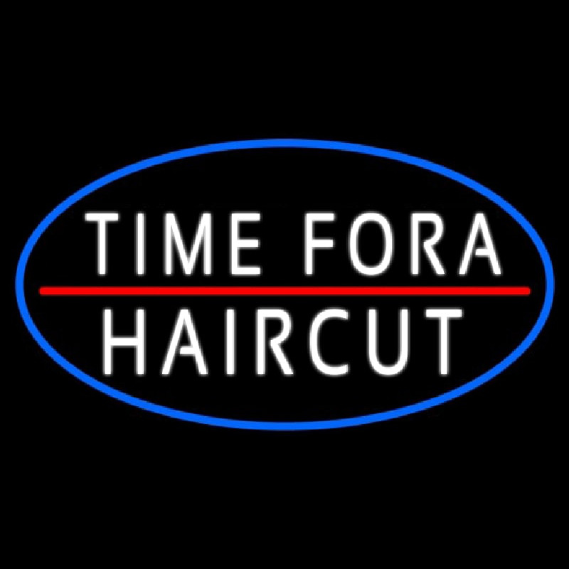 Time For A Haircut Neon Skilt