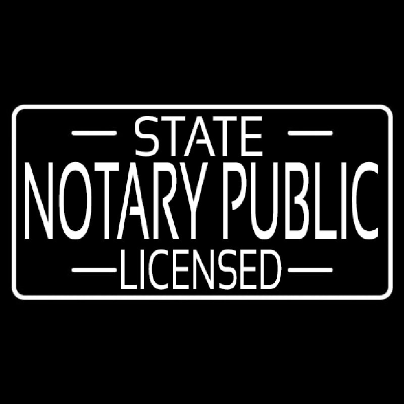 State Notary Public Licensed Neon Skilt