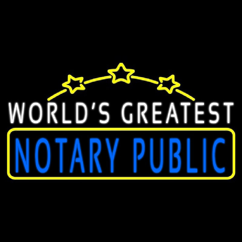 Worlds Greatest Notary Public Neon Skilt