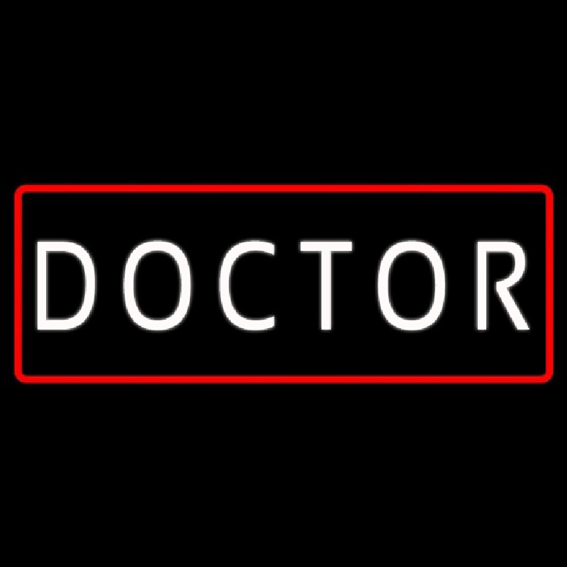 White Doctor Red Border Neon Skilt