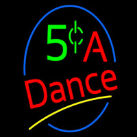 5 Cents A Dance Neon Skilt