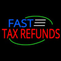 Deco Style Fast Ta  Refunds Neon Skilt