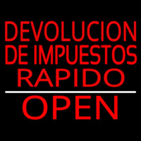 Devolucion De Impuestos Rapido Open Neon Skilt