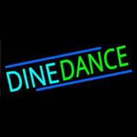 Dine Dance Neon Skilt