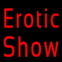 Erotic Show Strip Club Neon Skilt