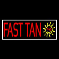 Fast Tan With White Border Neon Skilt